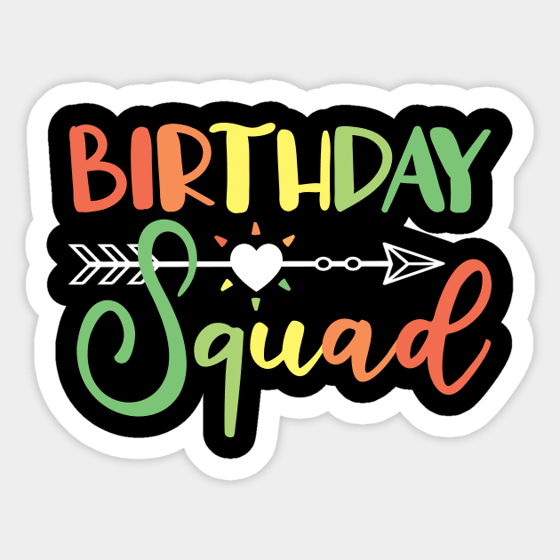 Birthday Squad Sticker by TheBestHumorApparel